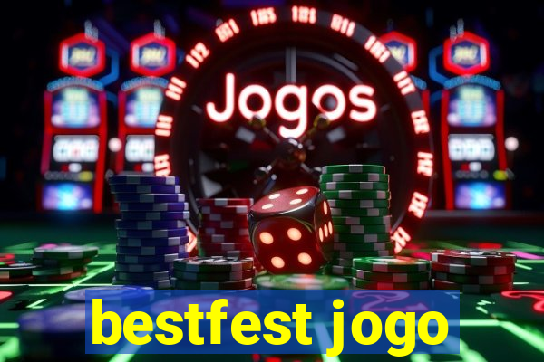 bestfest jogo